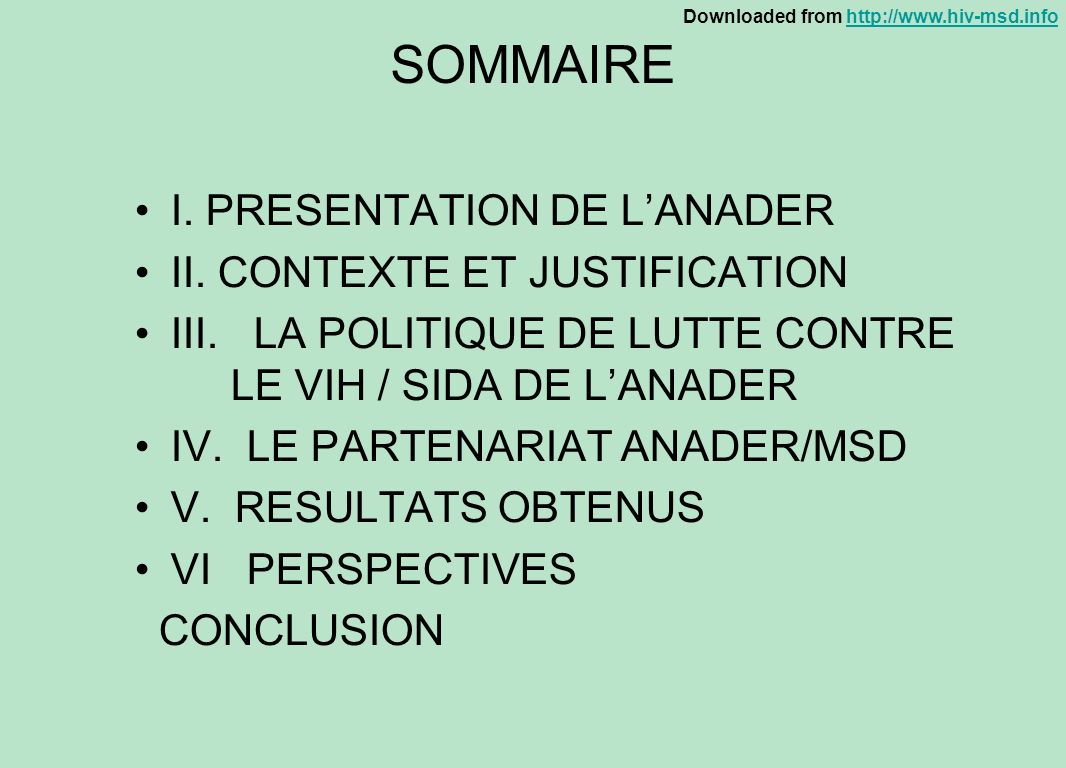 SOMMAIRE I. PRESENTATION DE L’ANADER II. CONTEXTE ET JUSTIFICATION