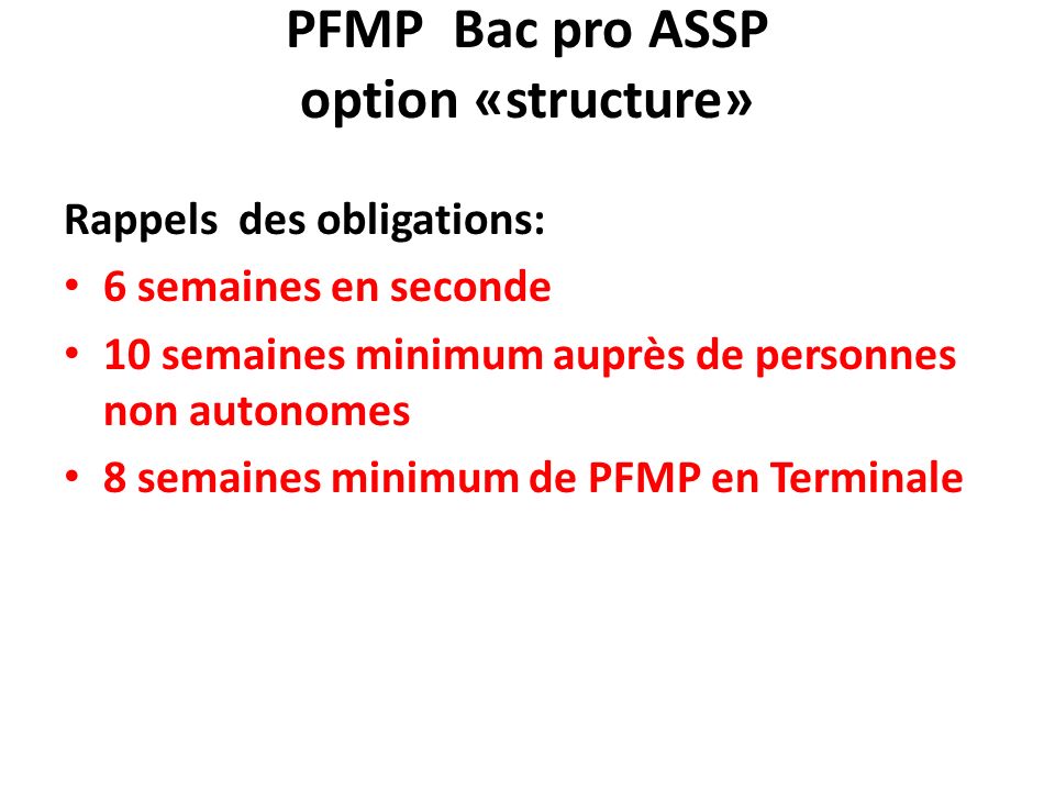 PFMP Bac pro ASSP option «structure»