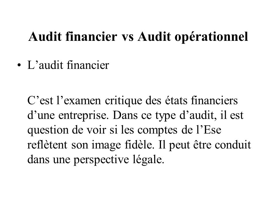 Audit financier vs Audit opérationnel