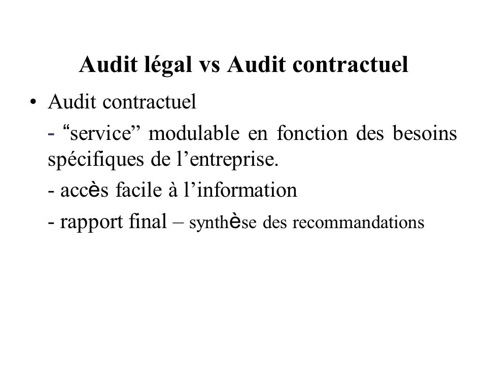 Audit légal vs Audit contractuel