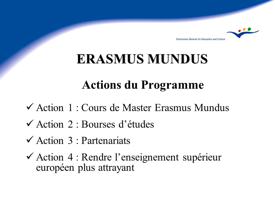 ERASMUS MUNDUS Actions du Programme
