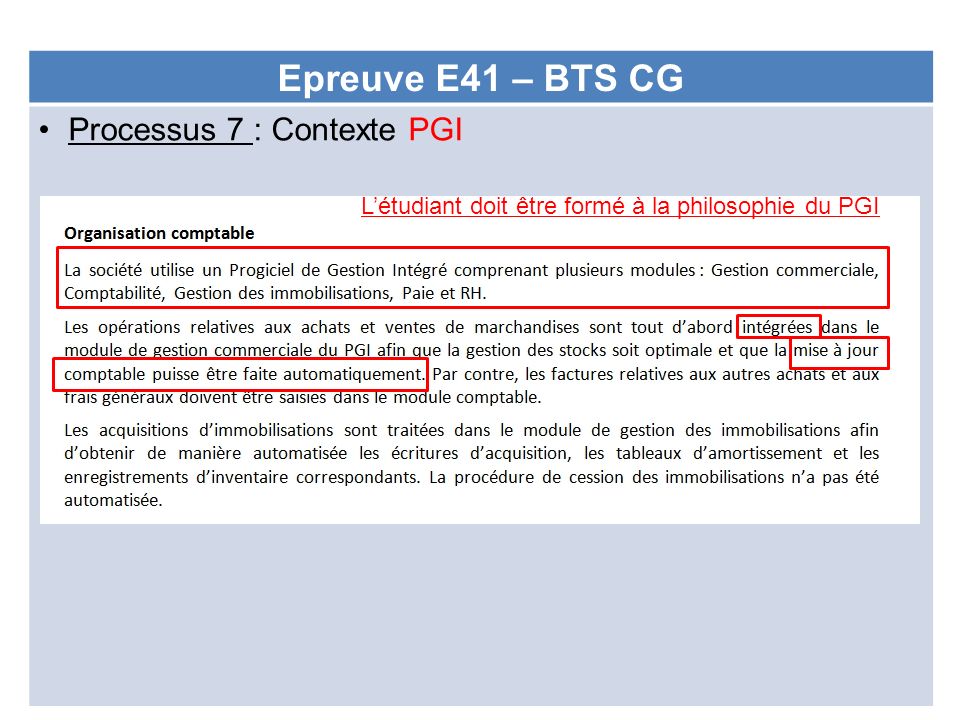 Epreuve E41 – BTS CG Processus 7 : Contexte PGI