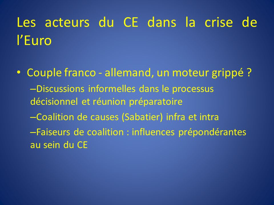 Les acteurs du CE dans la crise de l’Euro