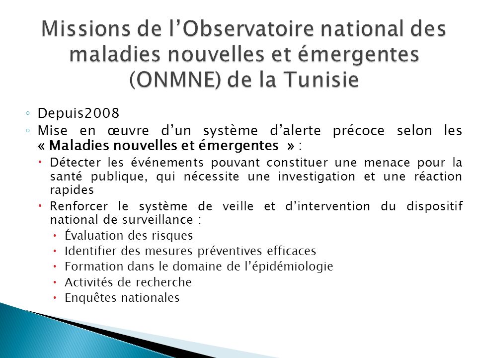 Missions de l’Observatoire national des maladies nouvelles et émergentes (ONMNE) de la Tunisie