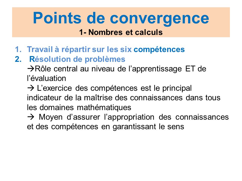 Points de convergence 1- Nombres et calculs