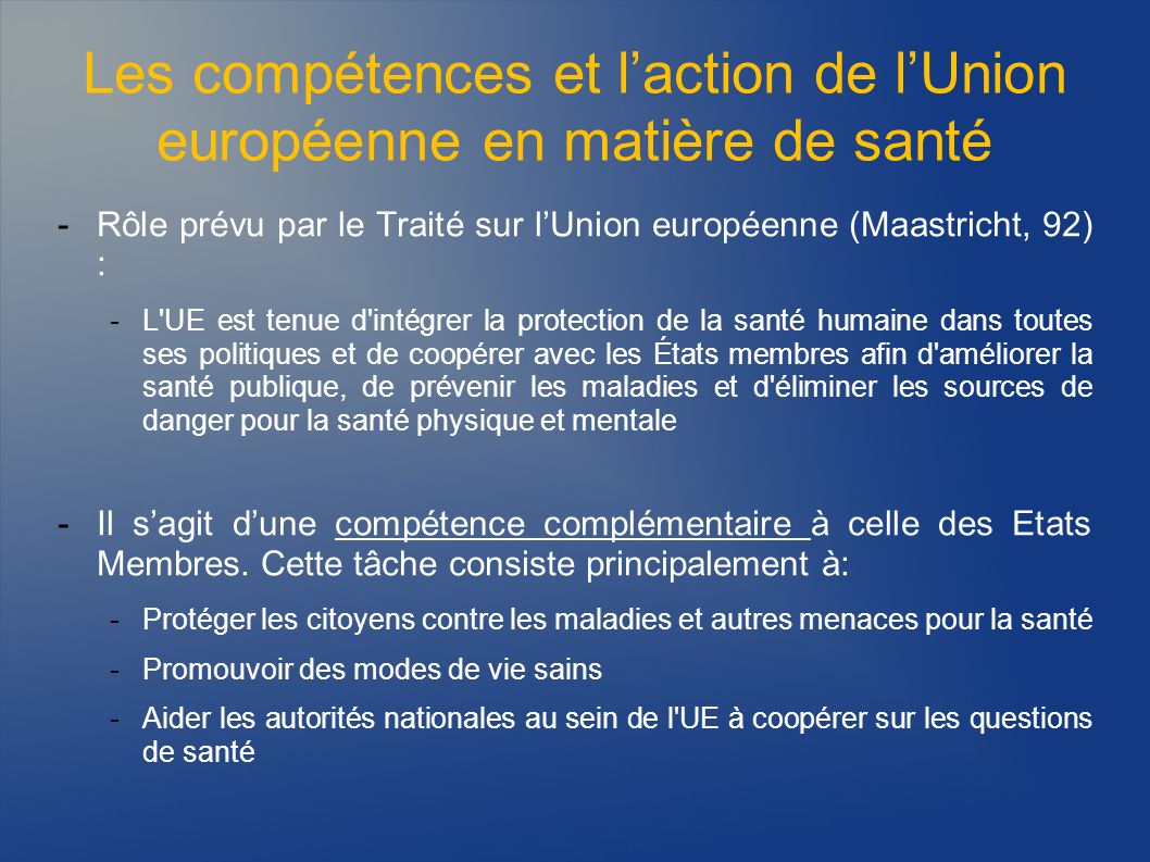 Les compétences et l’action de l’Union européenne en matière de santé