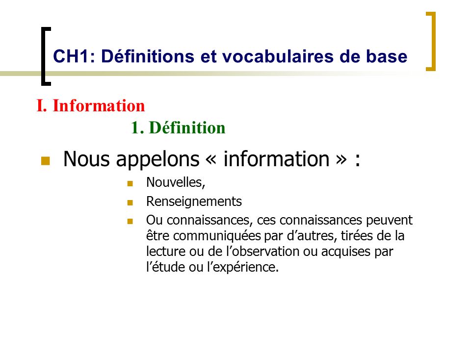CH1: Définitions et vocabulaires de base