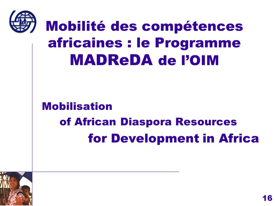 Mobilité des compétences africaines : le Programme MADReDA de l’OIM