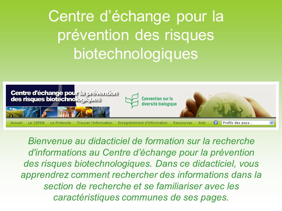 Centre d’échange pour la prévention des risques biotechnologiques