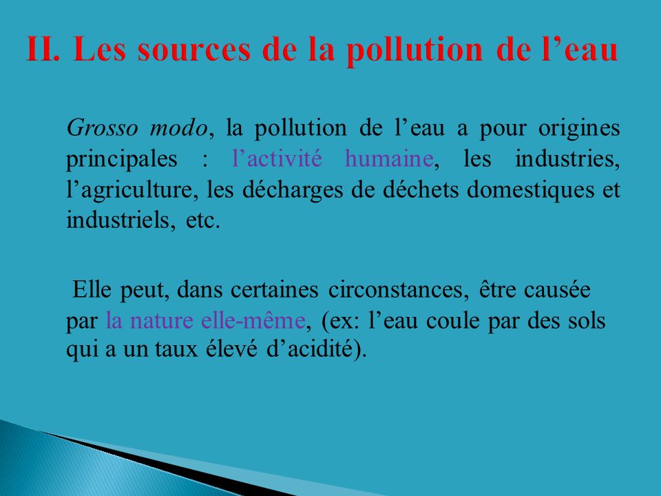 II. Les sources de la pollution de l’eau
