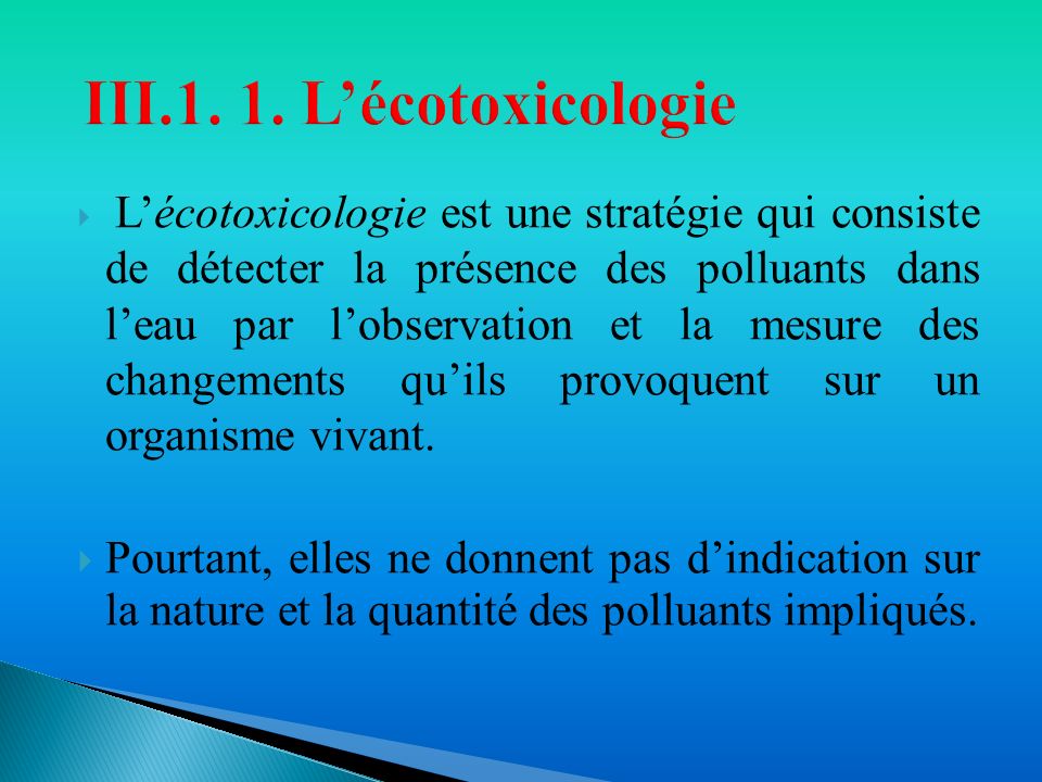 III L’écotoxicologie