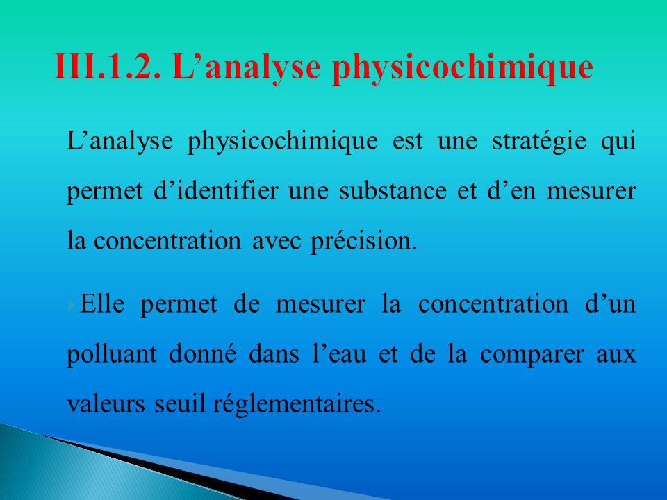 III.1.2. L’analyse physicochimique