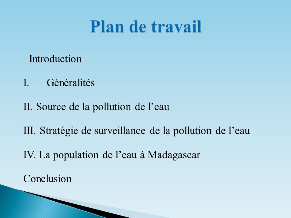Plan de travail Introduction I. Généralités