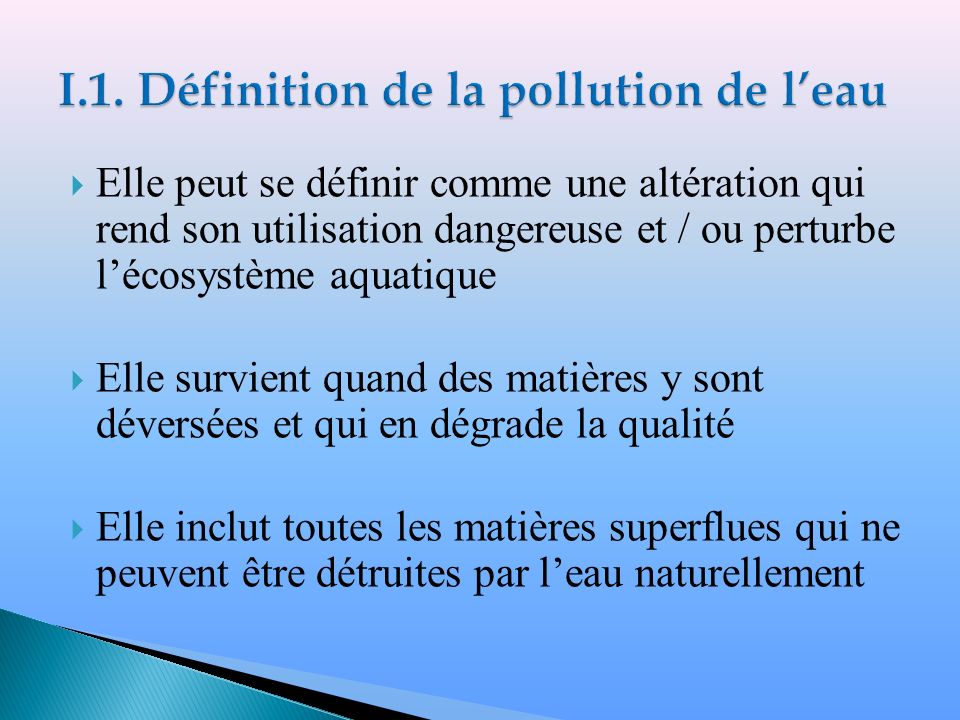 I.1. Définition de la pollution de l’eau
