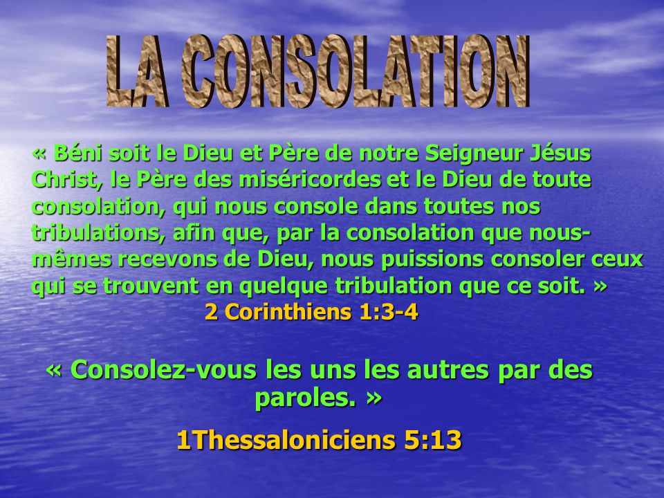 continuer Puce Rythmique consolation definition bible literie Mensonge