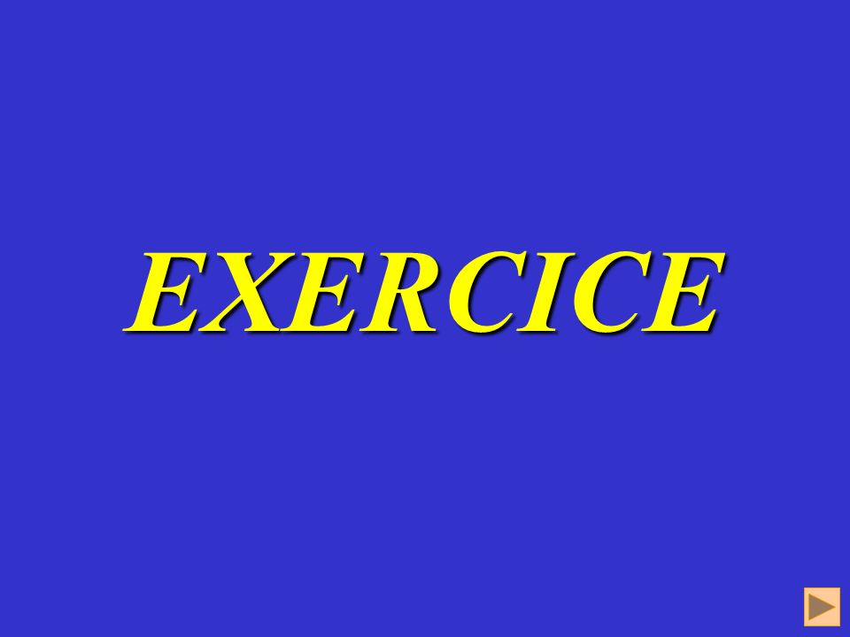 Exercice EXERCICE