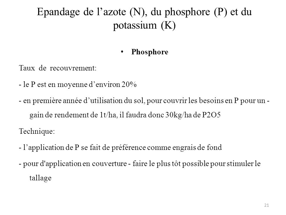 Epandage de l’azote (N), du phosphore (P) et du potassium (K)