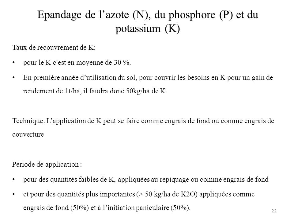 Epandage de l’azote (N), du phosphore (P) et du potassium (K)