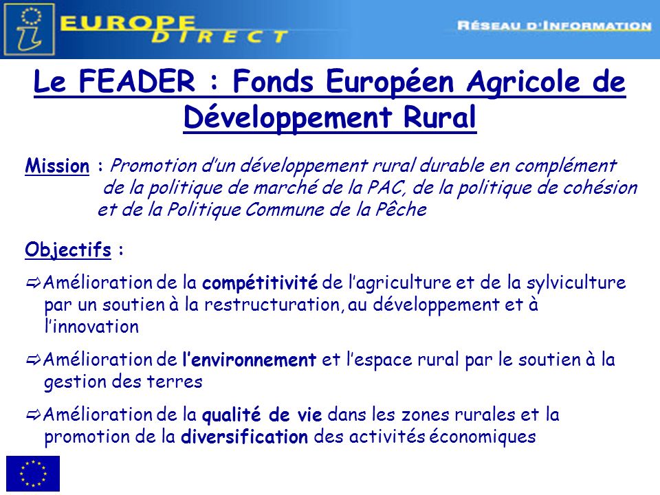 Le FEADER : Fonds Européen Agricole de Développement Rural