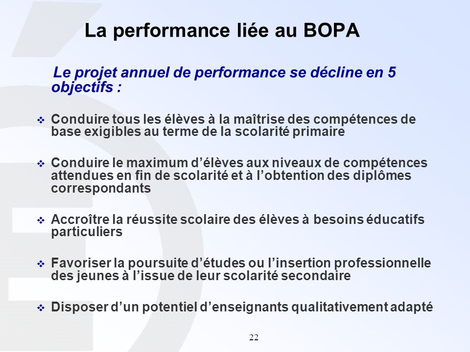 La performance liée au BOPA