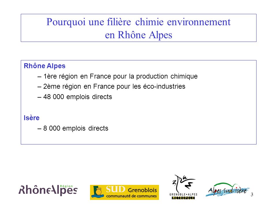 Pourquoi une filière chimie environnement en Rhône Alpes
