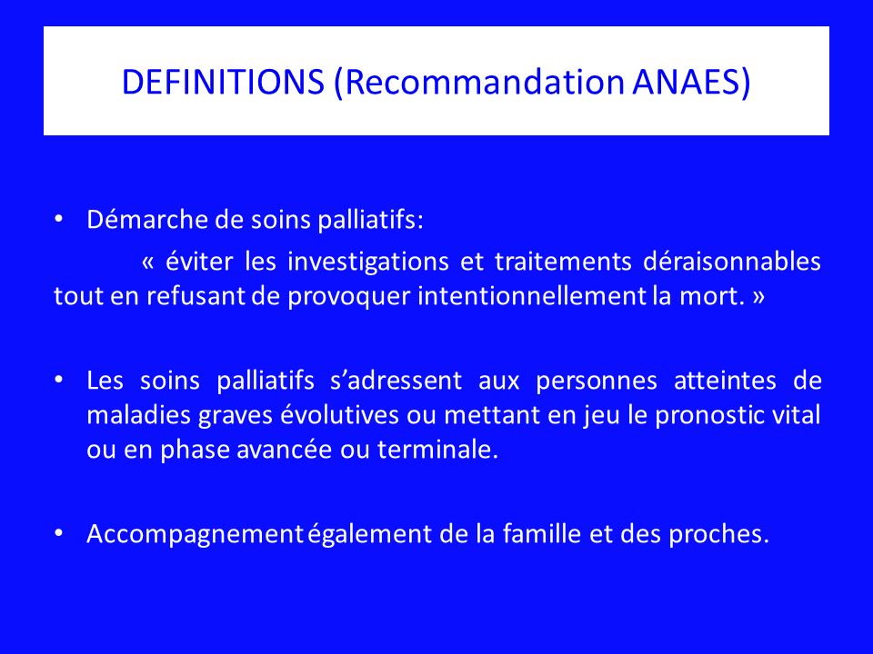 DEFINITIONS (Recommandation ANAES)