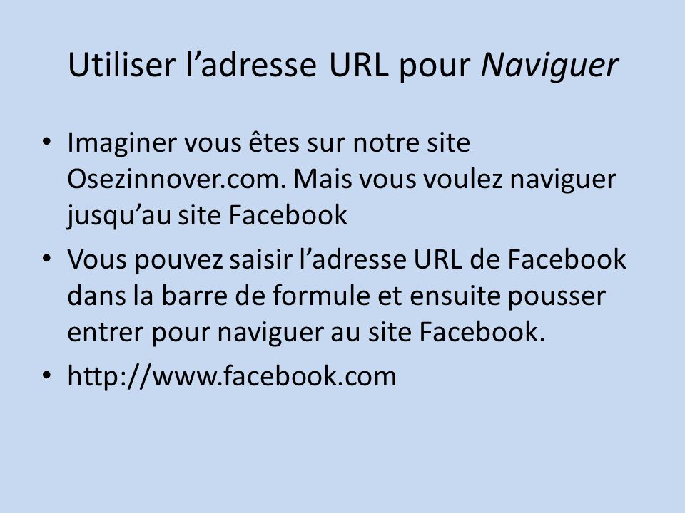 Utiliser l’adresse URL pour Naviguer