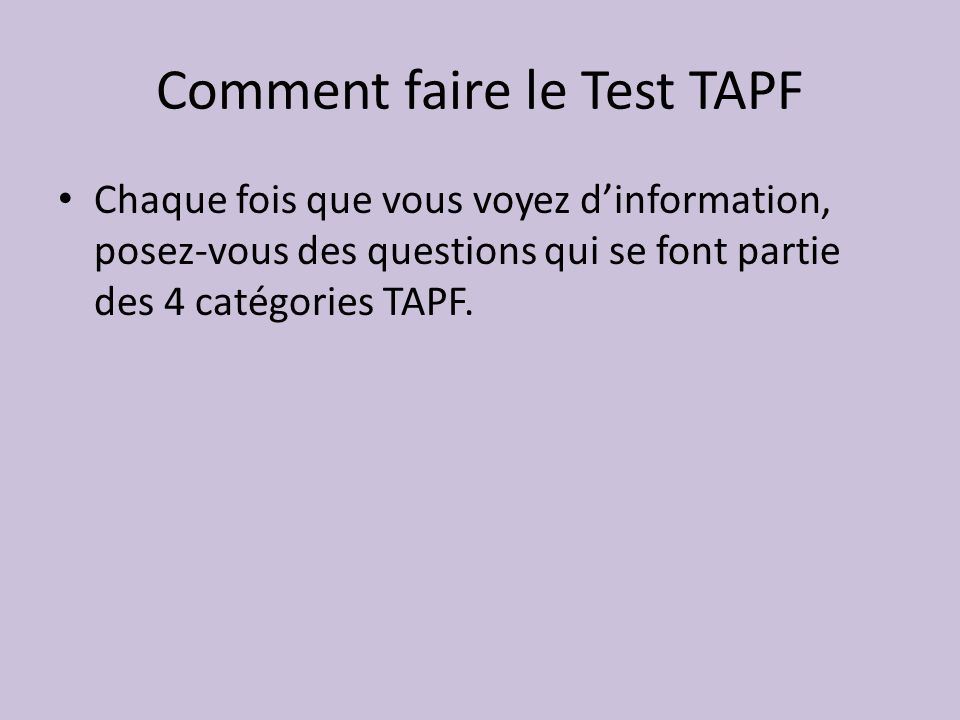 Comment faire le Test TAPF