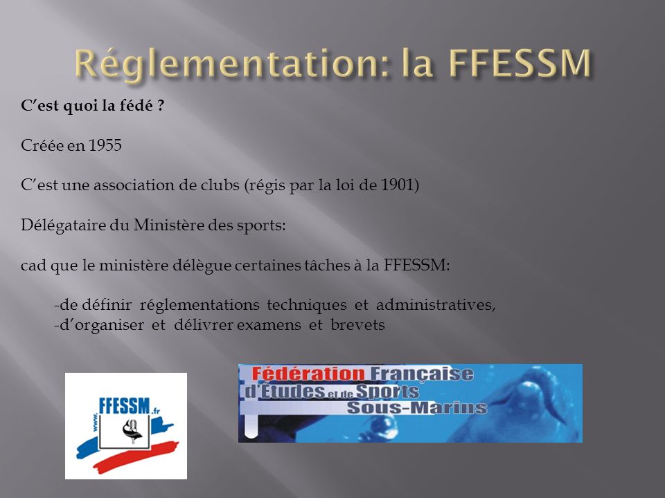 Réglementation: la FFESSM