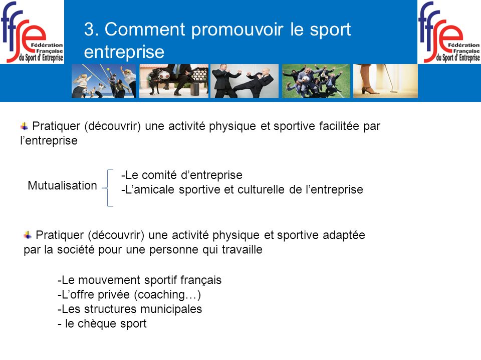 3. Comment promouvoir le sport entreprise