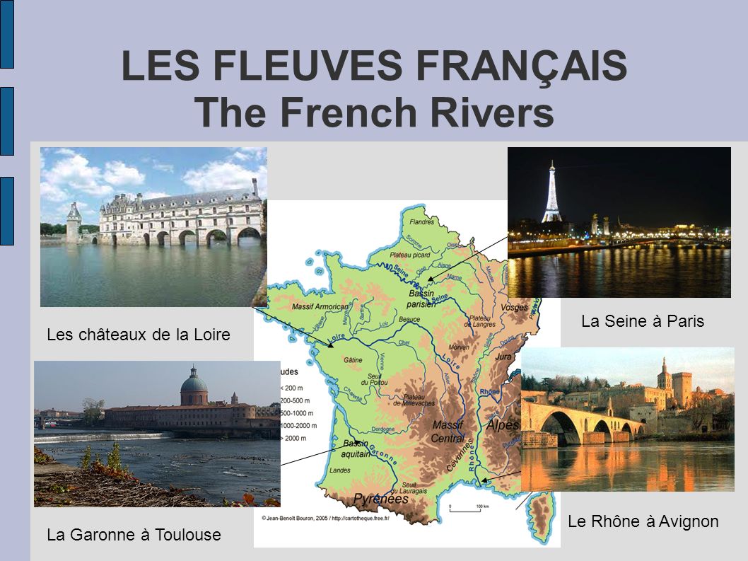 LES FLEUVES FRANÇAIS The French Rivers
