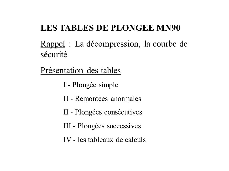 LES TABLES DE PLONGEE MN90