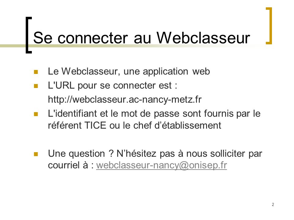 Se connecter au Webclasseur