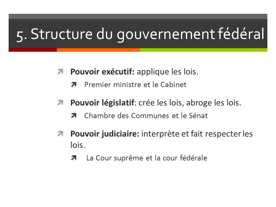 5. Structure du gouvernement fédéral