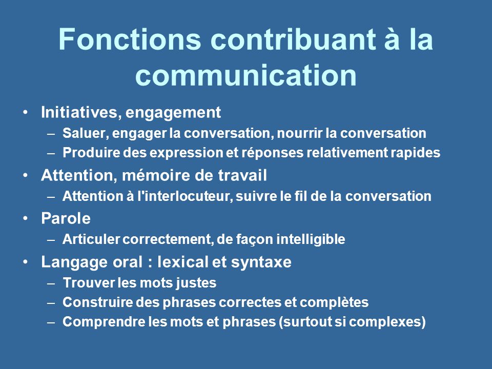 Fonctions contribuant à la communication