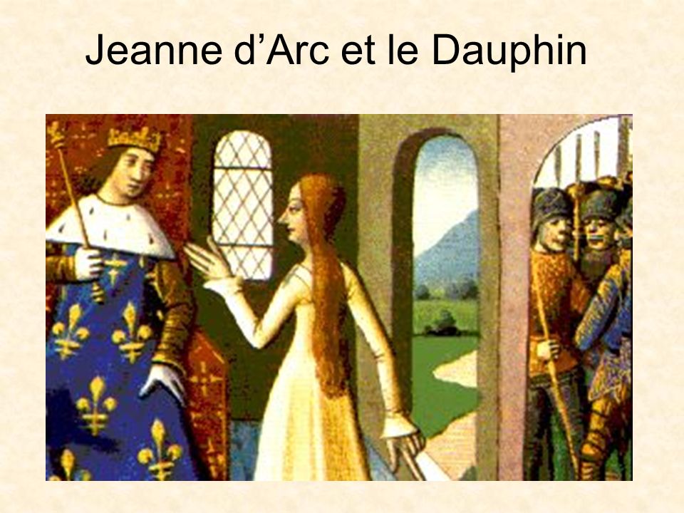 Jeanne d’Arc et le Dauphin