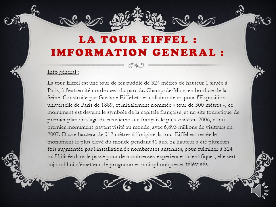 LA TOUR EIFFEL : IMFORMATION GENERAL :
