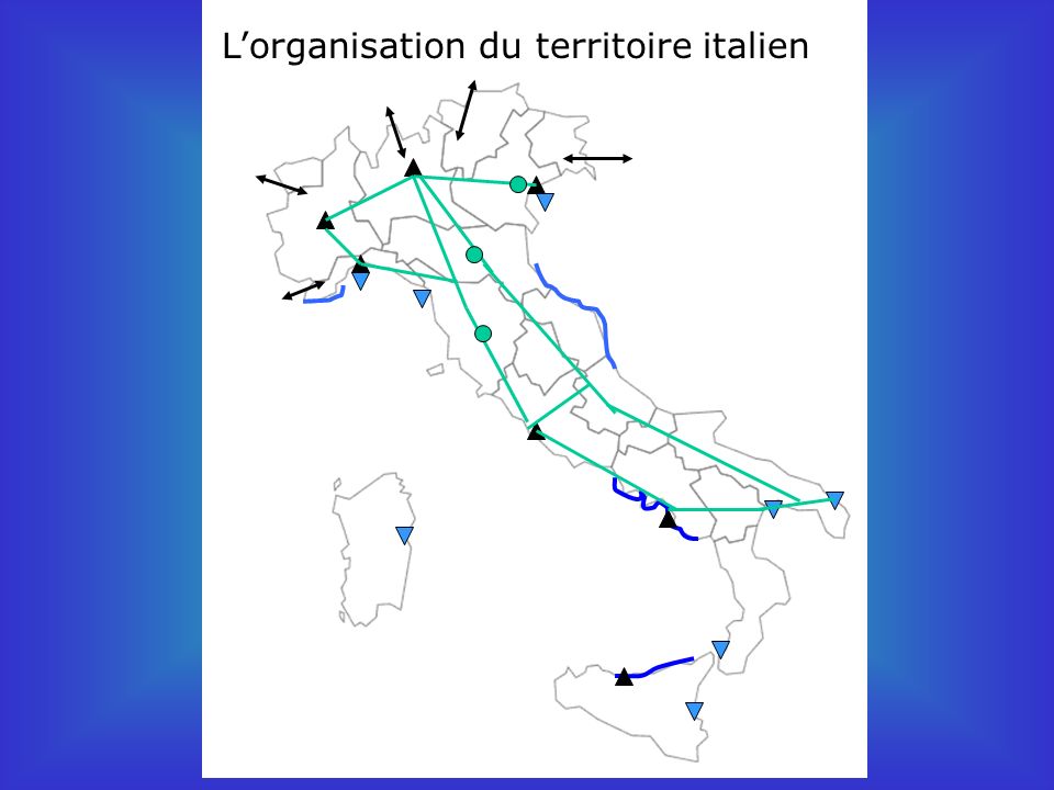 L’organisation du territoire italien