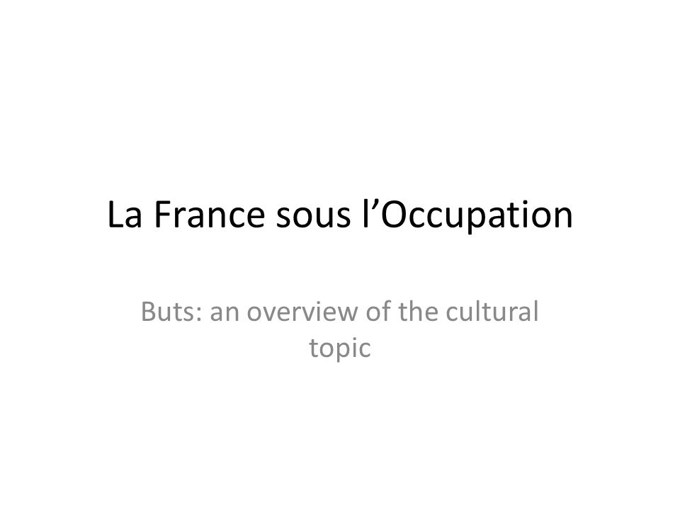 La France sous l’Occupation