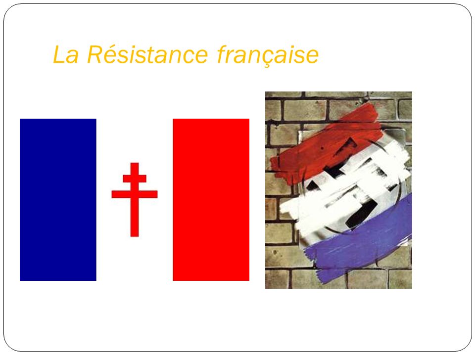 La Résistance française