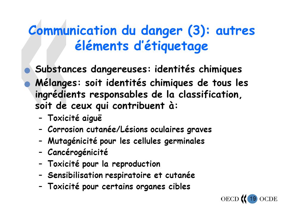 Communication du danger (3): autres éléments d’étiquetage