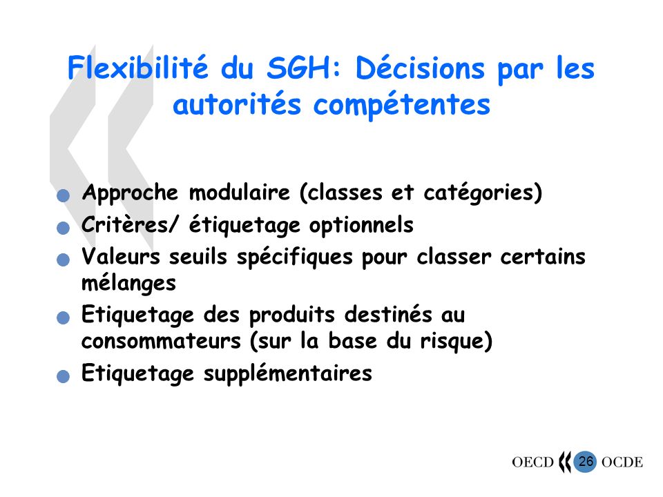 Flexibilité du SGH: Décisions par les autorités compétentes