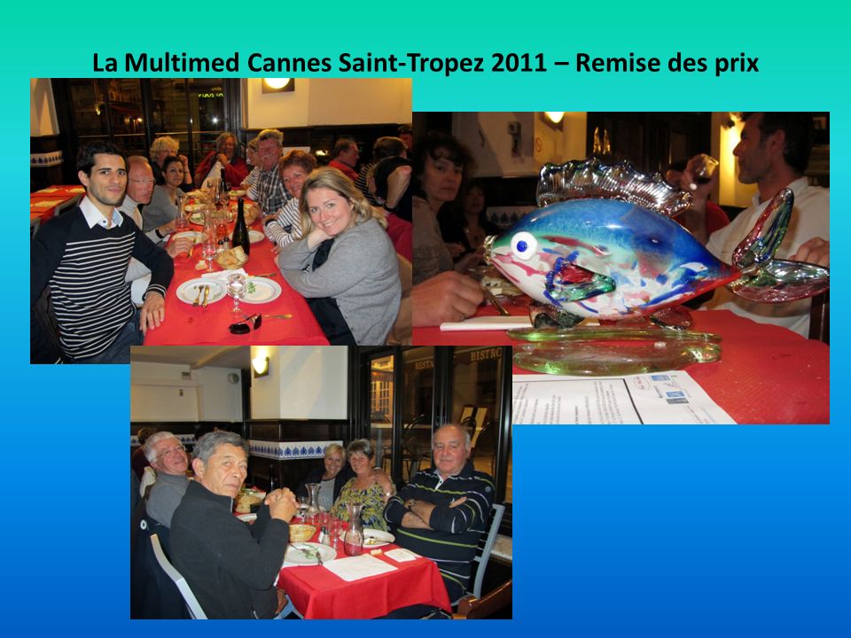 La Multimed Cannes Saint-Tropez 2011 – Remise des prix