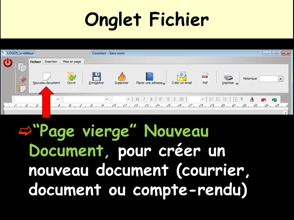 Onglet Fichier Page vierge Nouveau Document, pour créer un nouveau document (courrier, document ou compte-rendu)