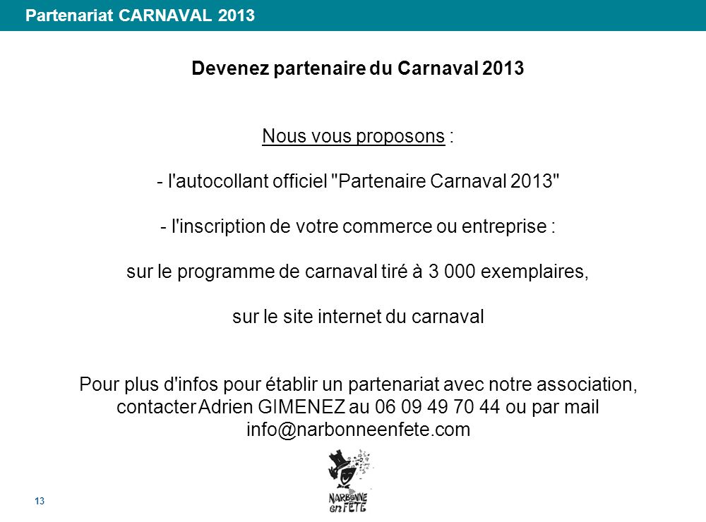Devenez partenaire du Carnaval 2013