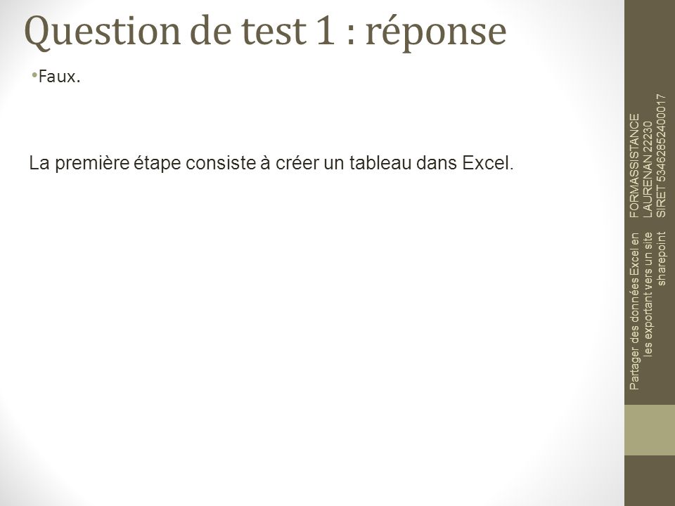 Question de test 1 : réponse