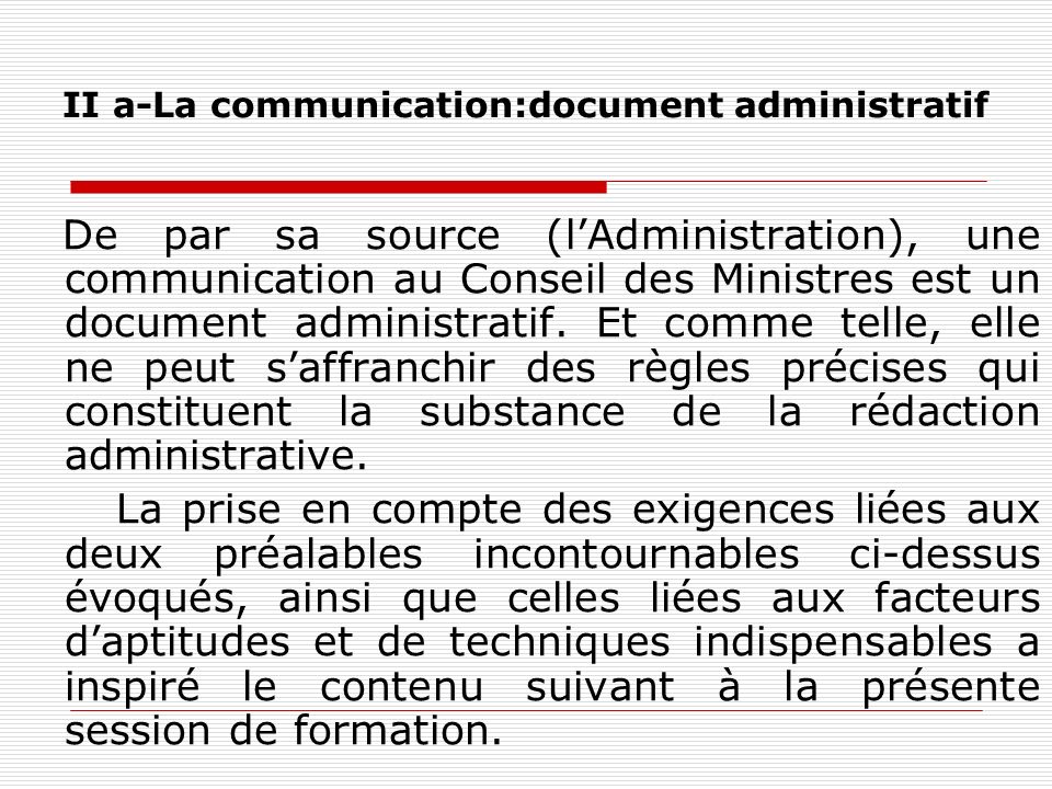 II a-La communication:document administratif