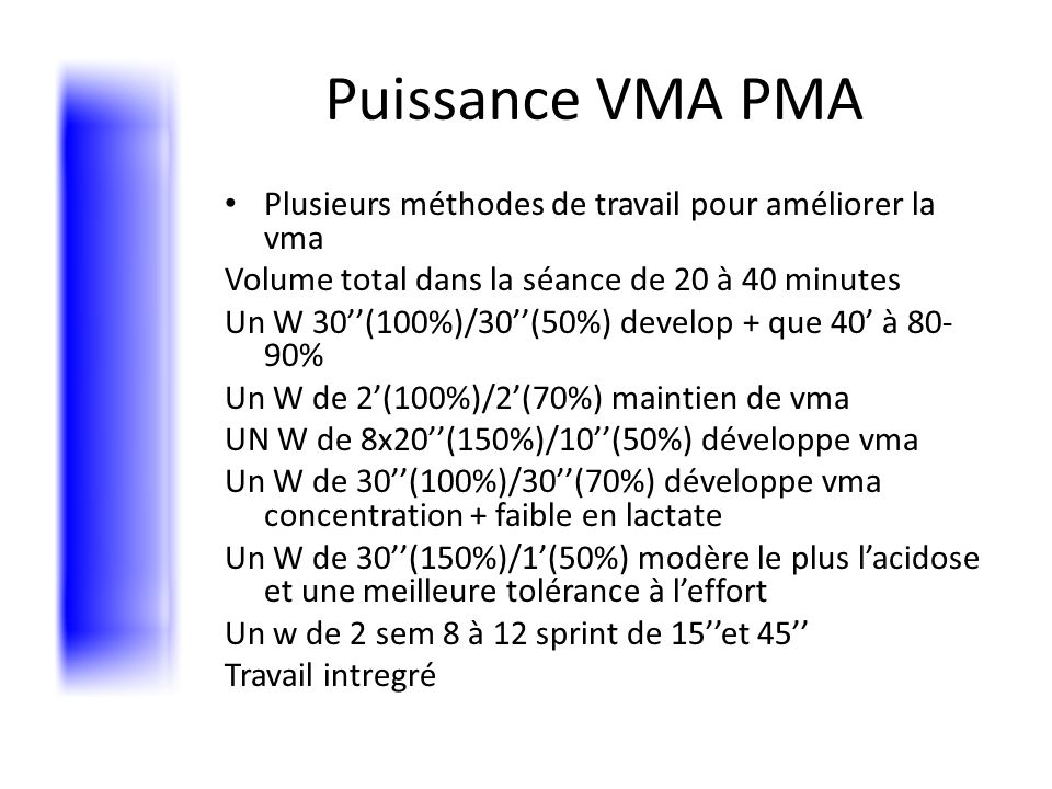 Puissance VMA PMA Plusieurs méthodes de travail pour améliorer la vma