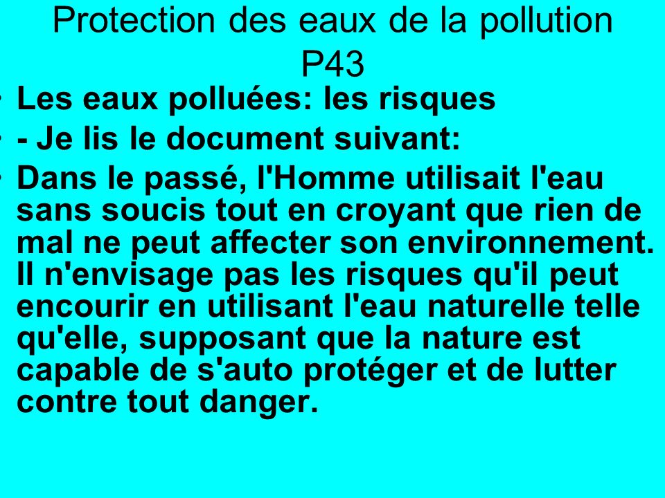 Protection des eaux de la pollution P43