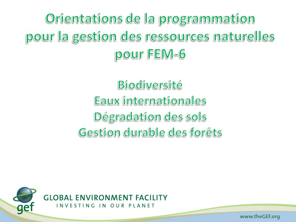 Biodiversité Eaux internationales Gestion durable des forêts